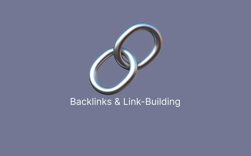The Ultimate Guide : SEO Backlinks & Link Building in 2025